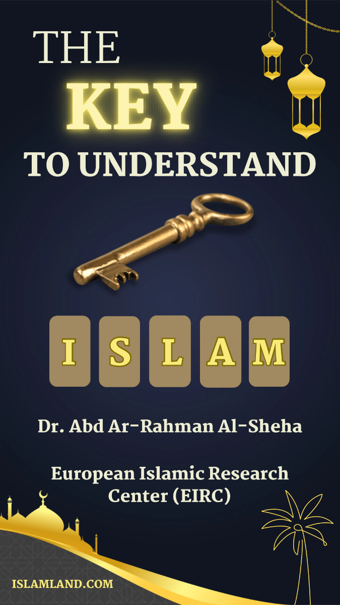 The Key to Understanding Islam