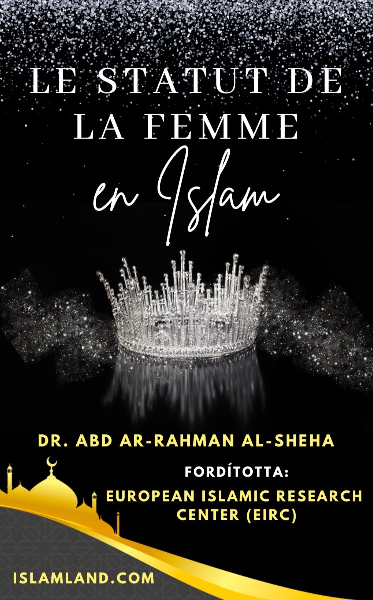 Le Statut  de la Femme en Islam
